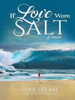 cover image of If Love Were Salt, a Novel